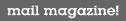mailmagazine